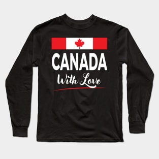 Canada With Love Long Sleeve T-Shirt